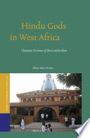 Hindu gods in West Africa : Ghanaian devotees of Shiva and Krishna.