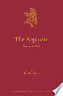 The Rephaim : Sons of the Gods /