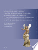 Montreal Museum of Fine Arts, collection of Mediterranean antiquities =Musée des beaux-arts de Montréal, collection des antiquités méditerranéennes. Volume 2, The terracotta collection /