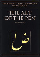 the art of the pen : calligraphy of the 14th to 20th centuries /